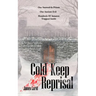 Cold Keep Reprisal