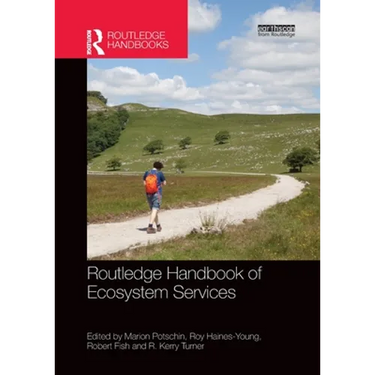 Routledge Handbook of Ecosystem Services
