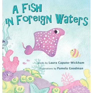 A Fish in Foreign Waters: A Book for Bilingual Children