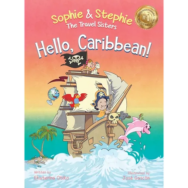 Hello, Caribbean!: A Children's Picture Book Cruise Travel Adventure for Kids 4-8
