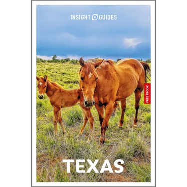 Insight Guides Texas: Travel Guide with eBook