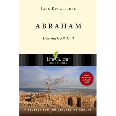 Abraham: Hearing God's Call