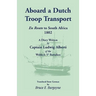 Aboard a Dutch Troop Transport: A Diary Written by Captain Ludwig Alberti of the Waldeck 5th Battalion