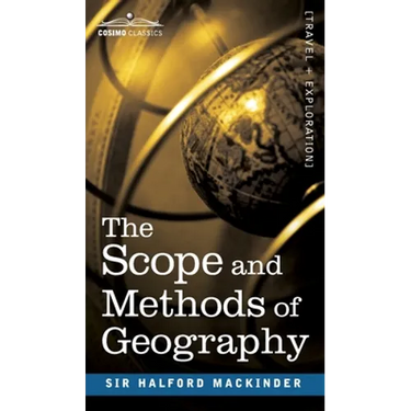 The Scope and Methods of Geography