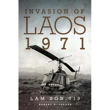 Invasion of Laos, 1971: Lam Son 719