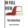 In Full View: The Unveiling