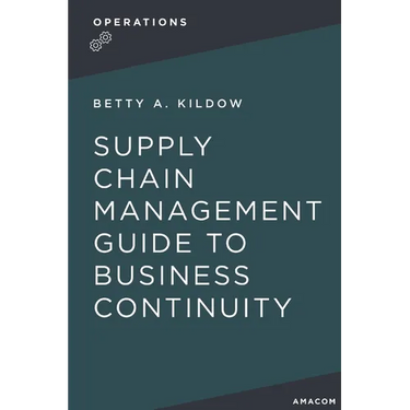 A Supply Chain Management Guide to Business Continuity