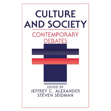 Culture and Society: Contemporary Debates