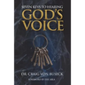 Seven Keys to Hearing God's Voice