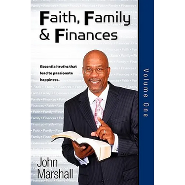 Faith Family & Finances - Volume One