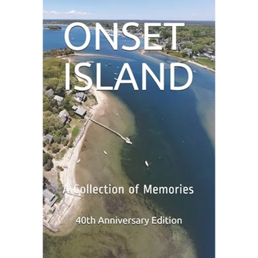 Onset Island: A Collection of Memories