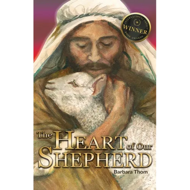 The Heart of our Shepherd