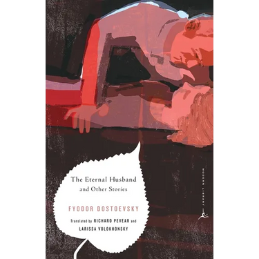 The Eternal Husband and Other Stories