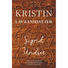 Kristin Lavransdatter: The Complete Trilogy