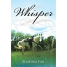 Whisper