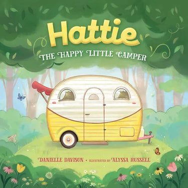 Hattie, the Happy Little Camper