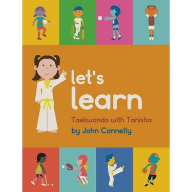 Let's Learn Taekwondo with Tanisha
