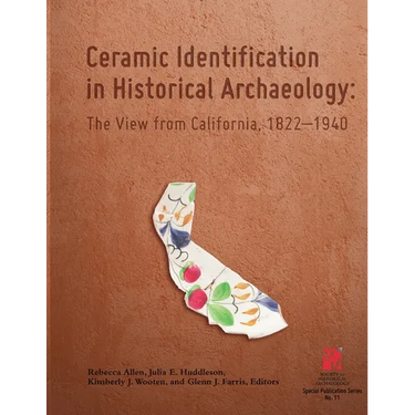 Ceramic Identification in Historical Archaeology: The view from California 1822-1940