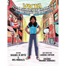 Vicki and a Summer of Change! Coloring Book /。Vicki y un verano de cambio! Libro de colorear