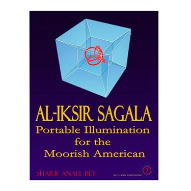Al-Iksir Sagala: Portable Illumination for the Moorish American