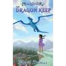 The Dragon Keep