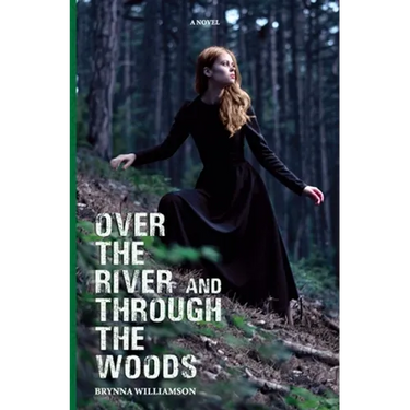 Over the River and Through the Woods