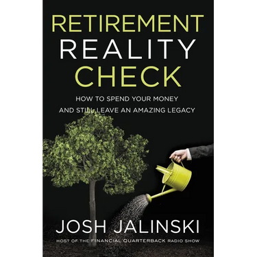 El Retirement Reality Check: How to Spend Your Money and Still Leave an Amazing Legacy