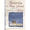 Trumpeting a Fiery Sound: History and Folklore in Margaret Walker's Jubilee