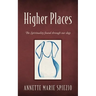 Higher Places: The Spirituality found through our dogs