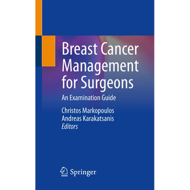 Breast Cancer Management for Surgeons: An Examination Guide