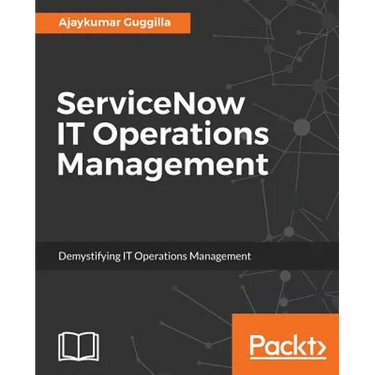 ServiceNow IT Operations Management: Demystifying IT Operations Management