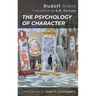 The Psychology of Character