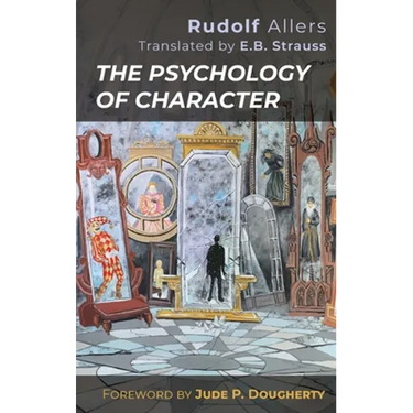 The Psychology of Character
