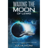 Waxing the Moon of Lewei