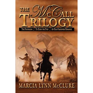 The McCall Trilogy