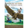 The Dancin' Otters of Fiddlin' Creek and Other Cowboy Adventures