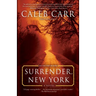 Surrender, New York