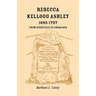 Rebecca Kellogg Ashley, 1695-1757: From Deerfield to Onaquaga