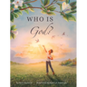 Who Is God?