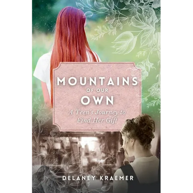 Mountains of Our Own