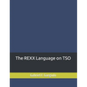 The REXX Language on TSO