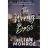 The Wrong Boss