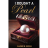 I Bought a Pearl