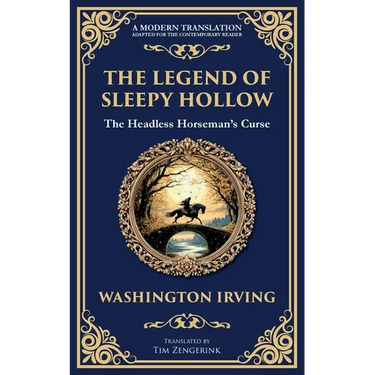 The Legend of Sleepy Hollow: Washington Irving's Iconic American Ghost Story - The Headless Horseman Rides