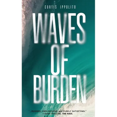 Waves of Burden