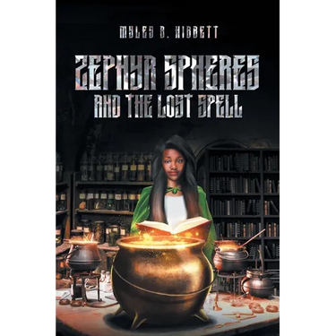 Zephyr Spheres and the Lost Spell (Book 2)