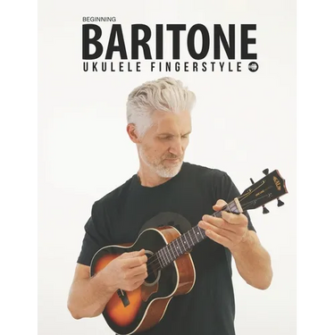 Beginning Baritone Ukulele Fingerstyle Songbook: Uke Like The Pros