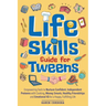 Life Skills Guide for Tweens