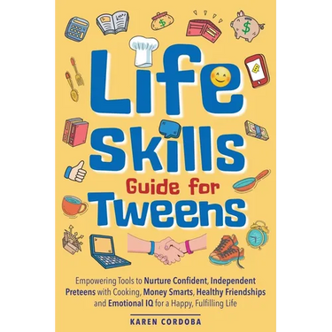 Life Skills Guide for Tweens