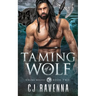Taming of a Wolf (Viking Wolves Book 2)
